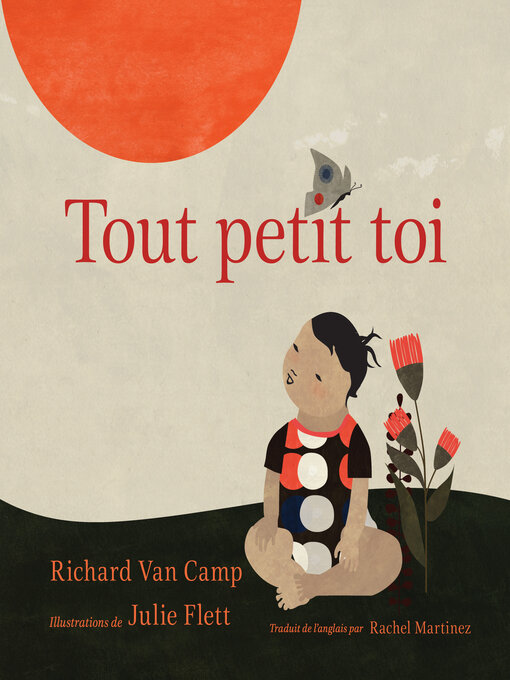 Title details for Tout petit toi by Richard Van Camp - Available